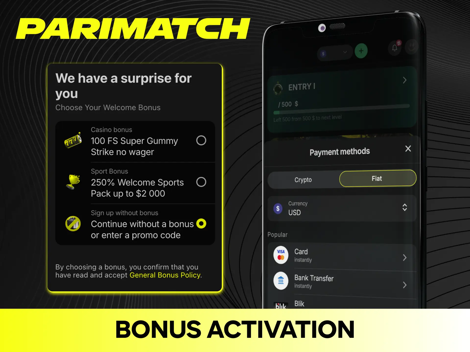 Follow simple activation steps to claim your Parimatch app bonus rewards.