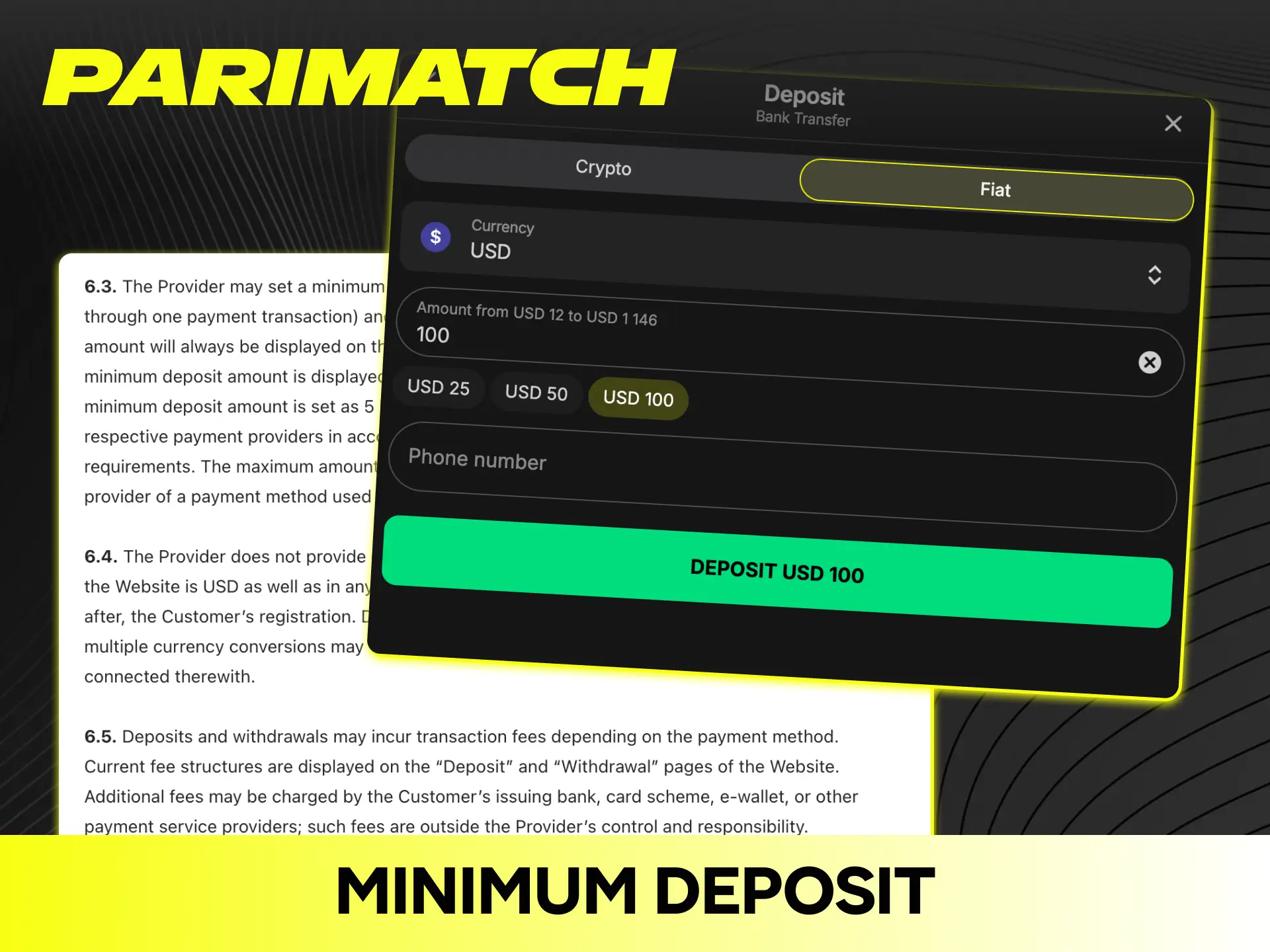 Check the low minimum deposit limit to start playing on the Parimatch official site.