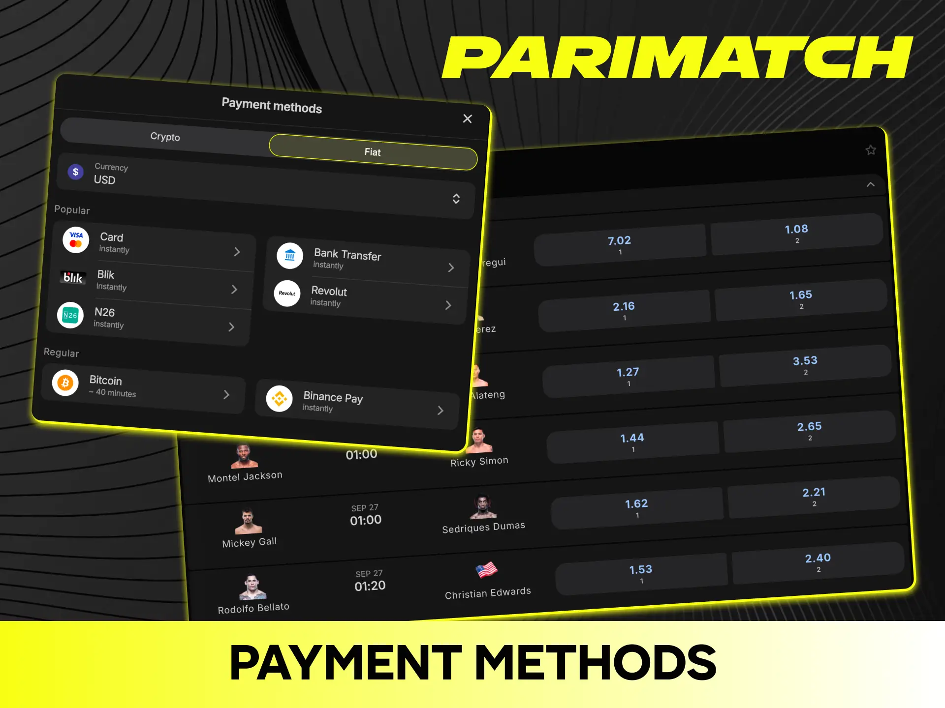 Select safe payment methods to fund your UFC fight wagers on Parimatch.
